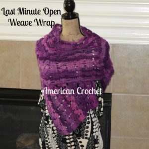 Open Weave Wrap | Free Crochet Pattern | American Crochet @americancrochet.com #freecrochetpattern