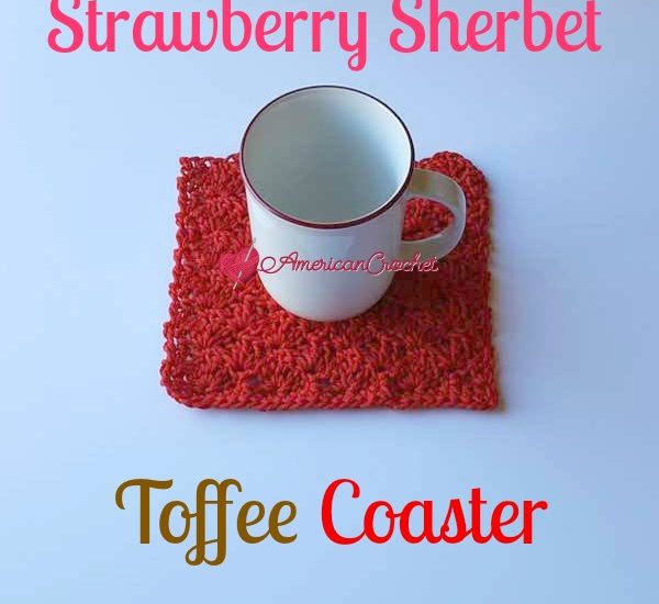 Strawberry Sherbet Toffee Coaster free crochet pattern