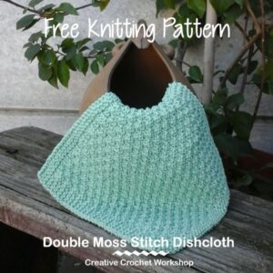 Double Moss Stitch Dishcloth | Free Knit Pattern | Creative Crochet Workshop @creativecrochetworkshop #Double Moss Stitch Dishcloth