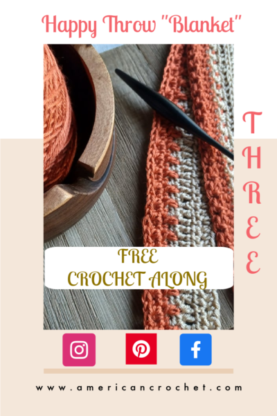 Happy Throw Three Part One | American Crochet @americancrochet